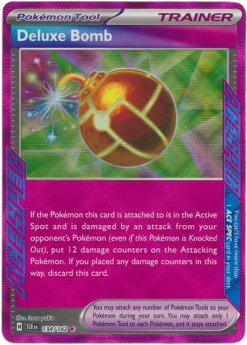 Deluxe Bomb - 134/142 - Ace Rare