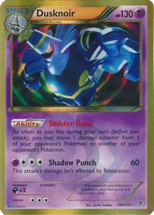 Dusknoir - 104/101 - Secret Rare